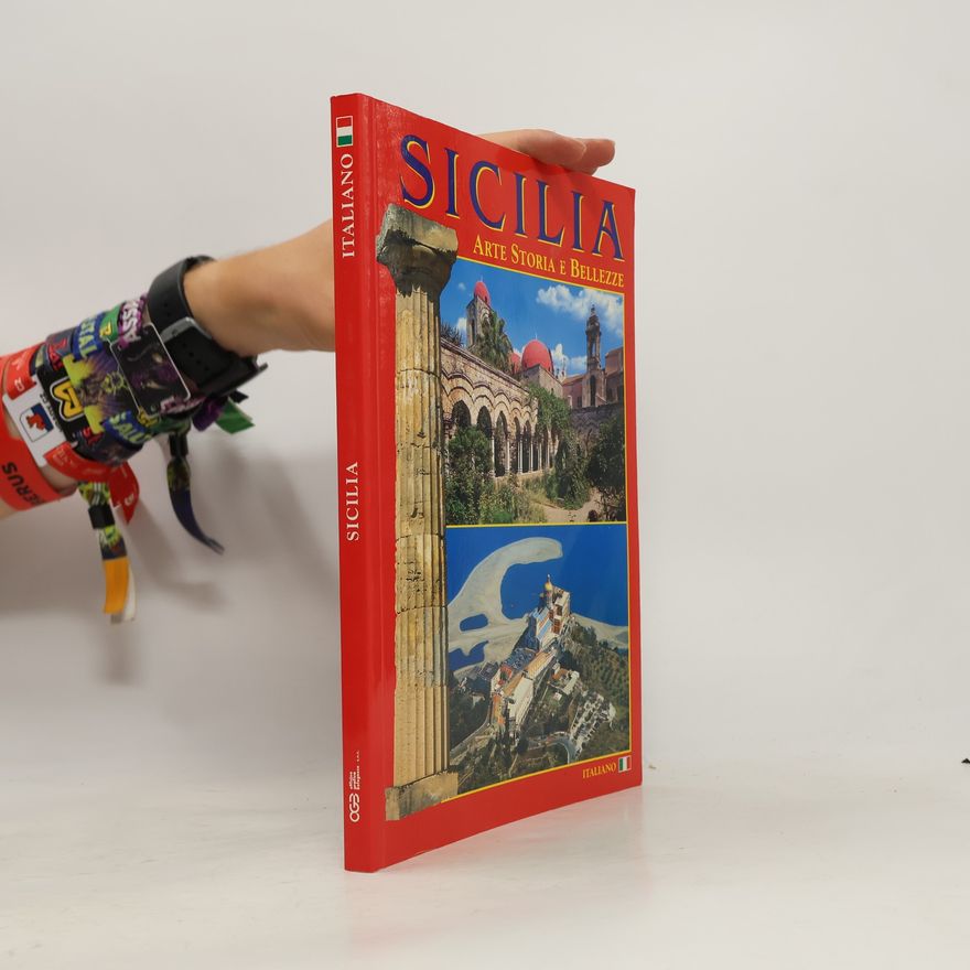 Autorenkollektiv Sicilia. Arte Storia e Bellezze