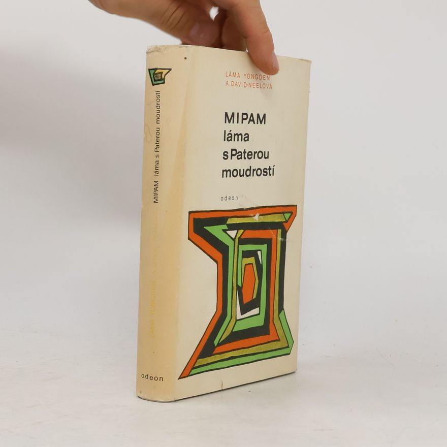 Alexandra David Neel MIPAM, láma s Paterou moudrostí