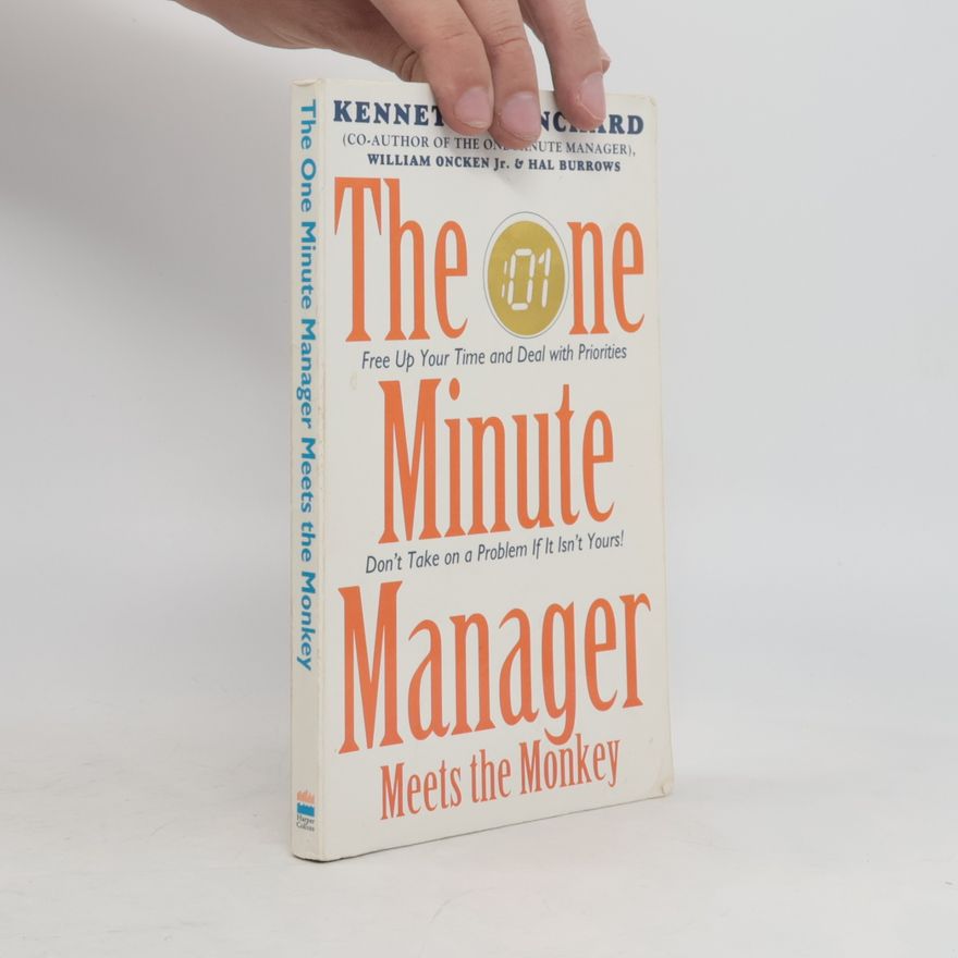 Collectif d'auteurs The One Minute Manager, Meets the monkey