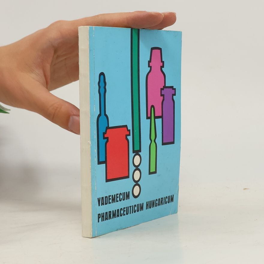 Autorenkollektiv Vademecum Pharmaceuticum Hungaricum
