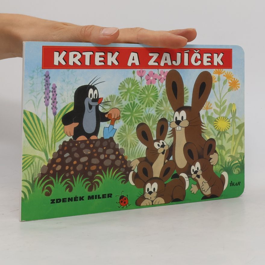 Zdeněk Miler Krtek a zajíček