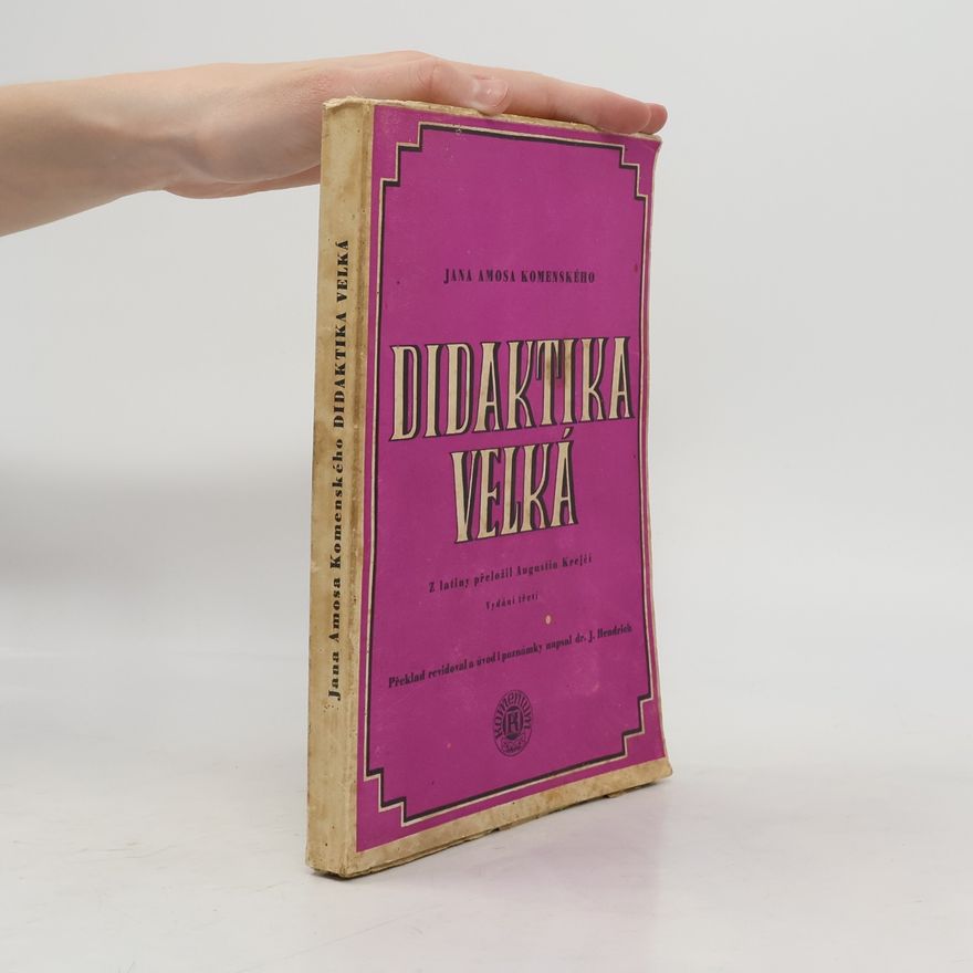 Jan Amos Komenský Didaktika velká