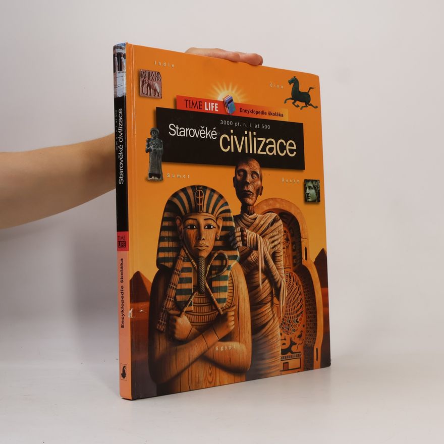 Jan Urbánek Starověké civilizace : 3000 př.n.l.až 500