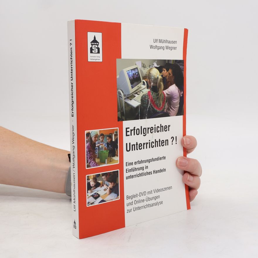 Ulf Mühlhausen Erfolgreicher Unterrichten?!
