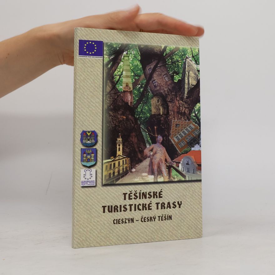 David Durčok Těšínské turistické trasy. Cieszyn - Český Těšín