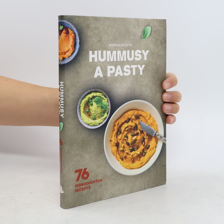 Konrad Budzyk Hummusy a pasty