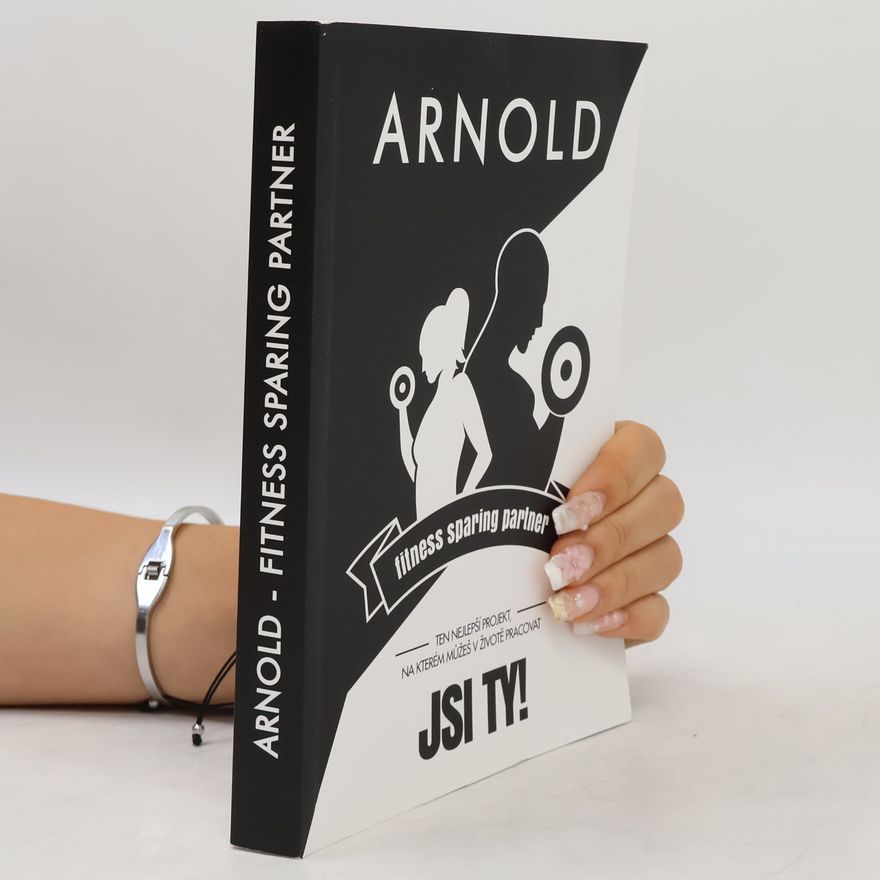 AA.VV. Arnold. Fitness Sparing Partner