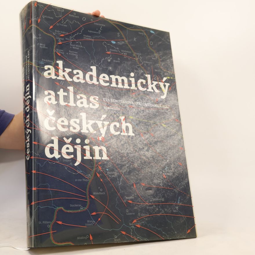Eva Semotanová Akademický atlas českých dějin