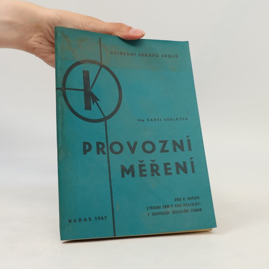 Karel Sedláček Provozní měření