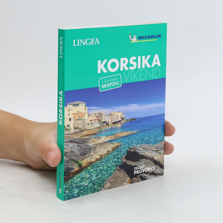 Kolektív autorov Korsika - Víkend