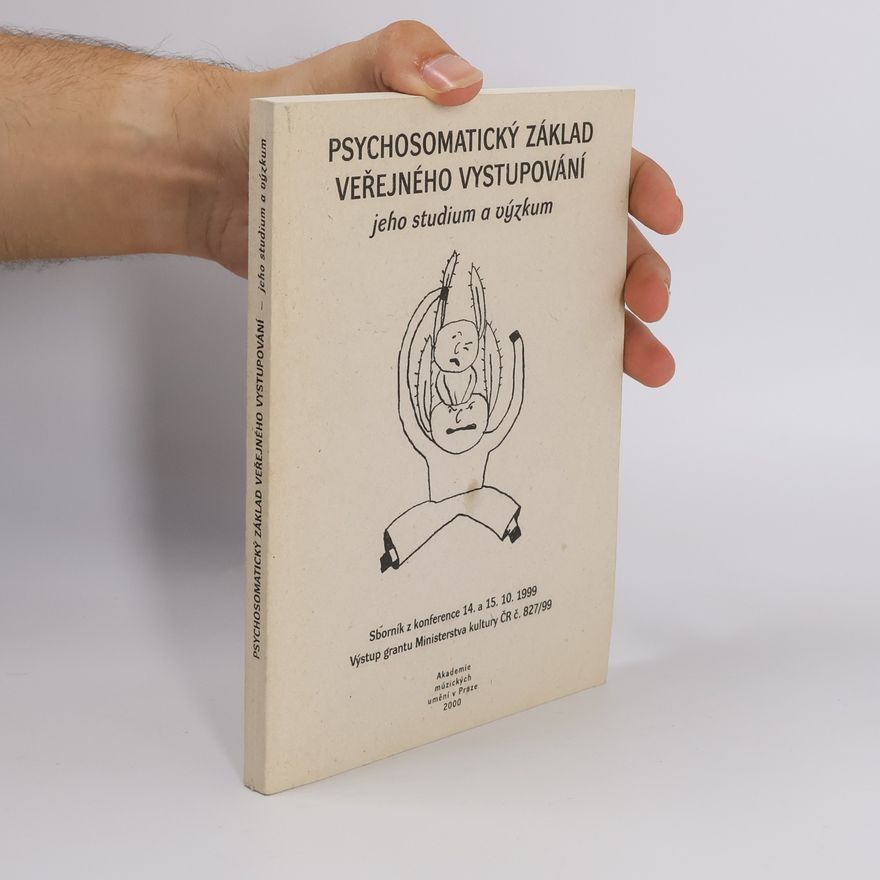 Eva Slavíková Psychosomatický základ veřejného vystupování