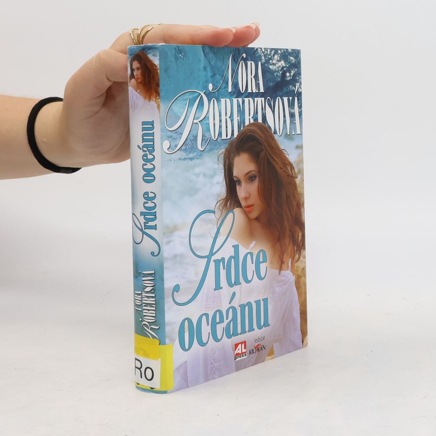 Nora Roberts Srdce oceánu