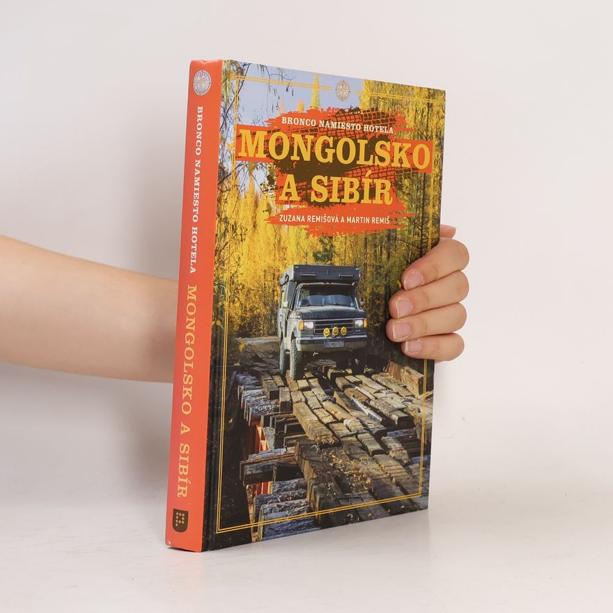 Zuzana Remišová Mongolsko a Sibír