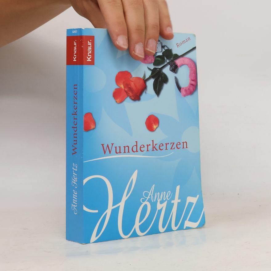 Anne Hertz Wunderkerzen