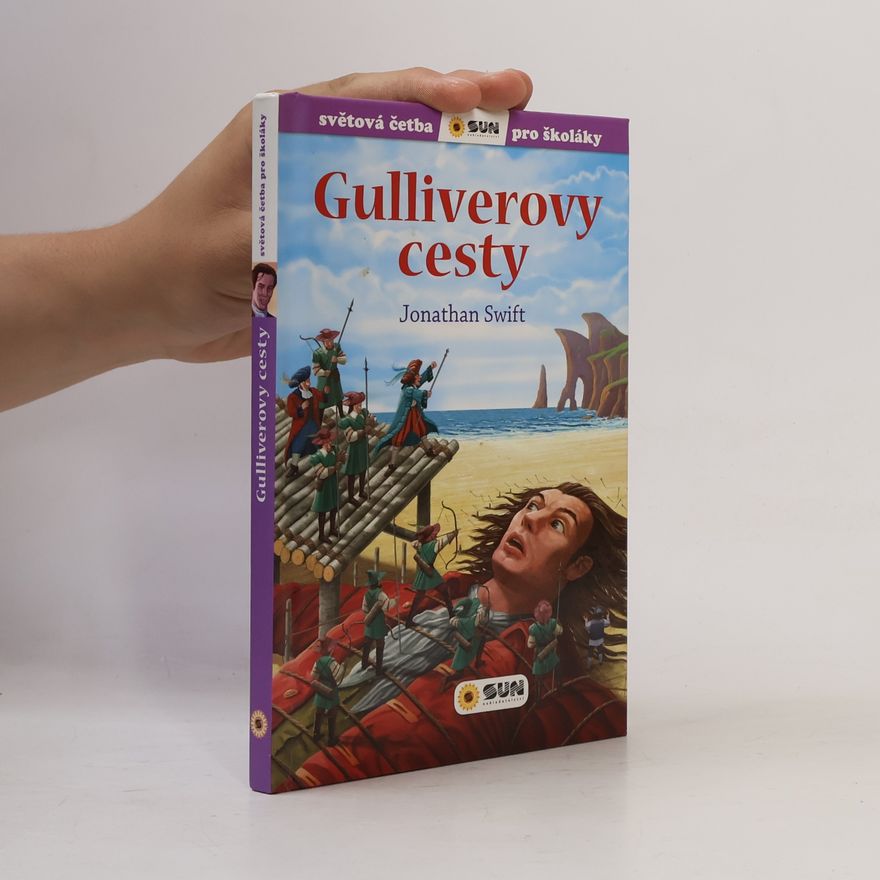 Jonathan Swift Gulliverovy cesty