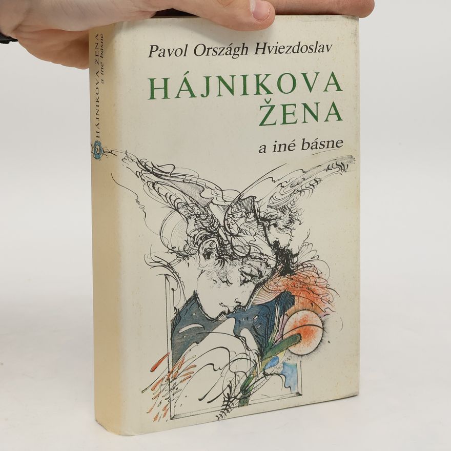 Stanislav Šmatlák Hájnikova žena a iné básne