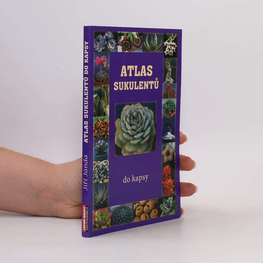 Jiří Janda Atlas sukulentů do kapsy