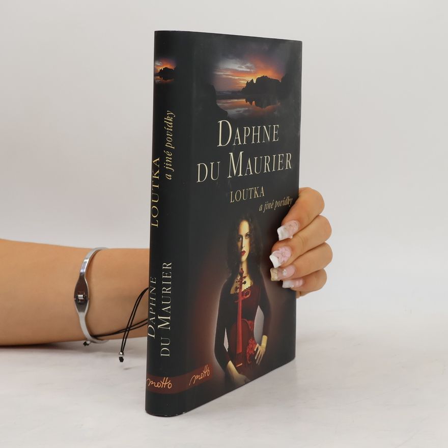 Daphne du Maurier Loutka a jiné povídky