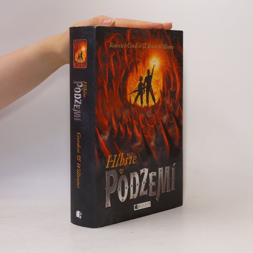 Roderick Gordon Hlbšie v Podzemí