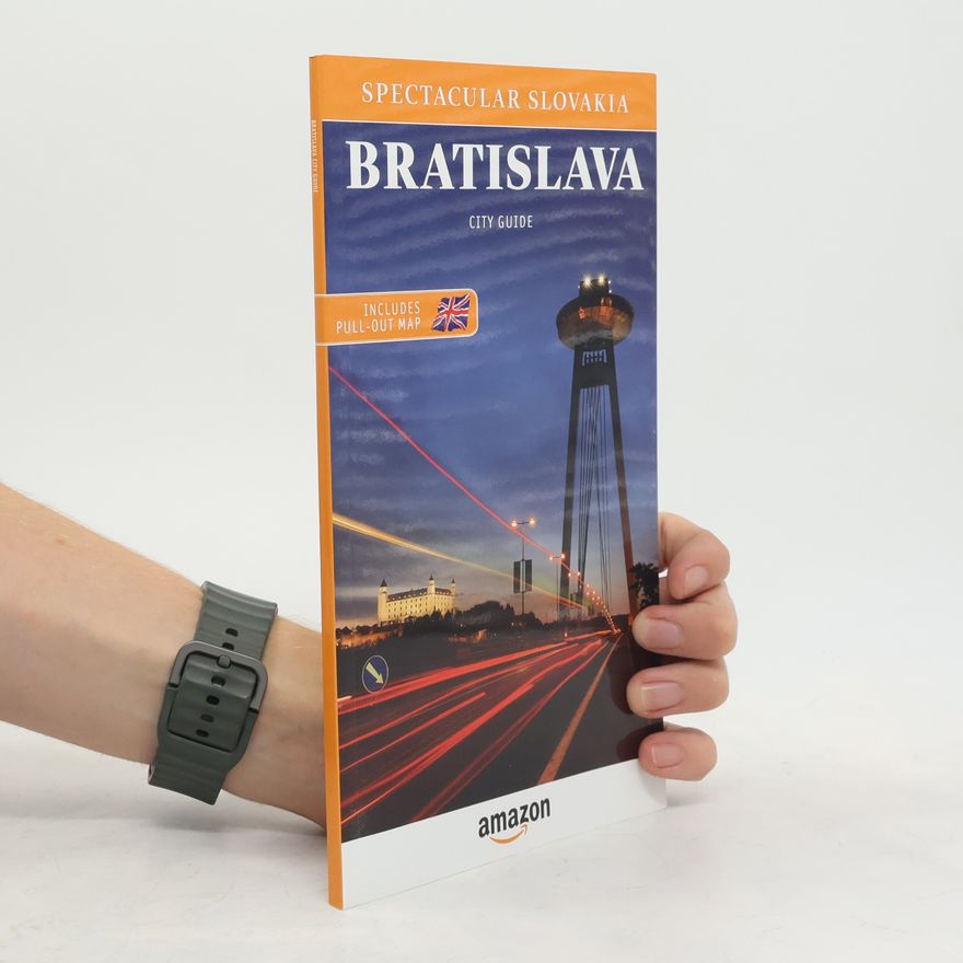 Various authors Bratislava City Guide