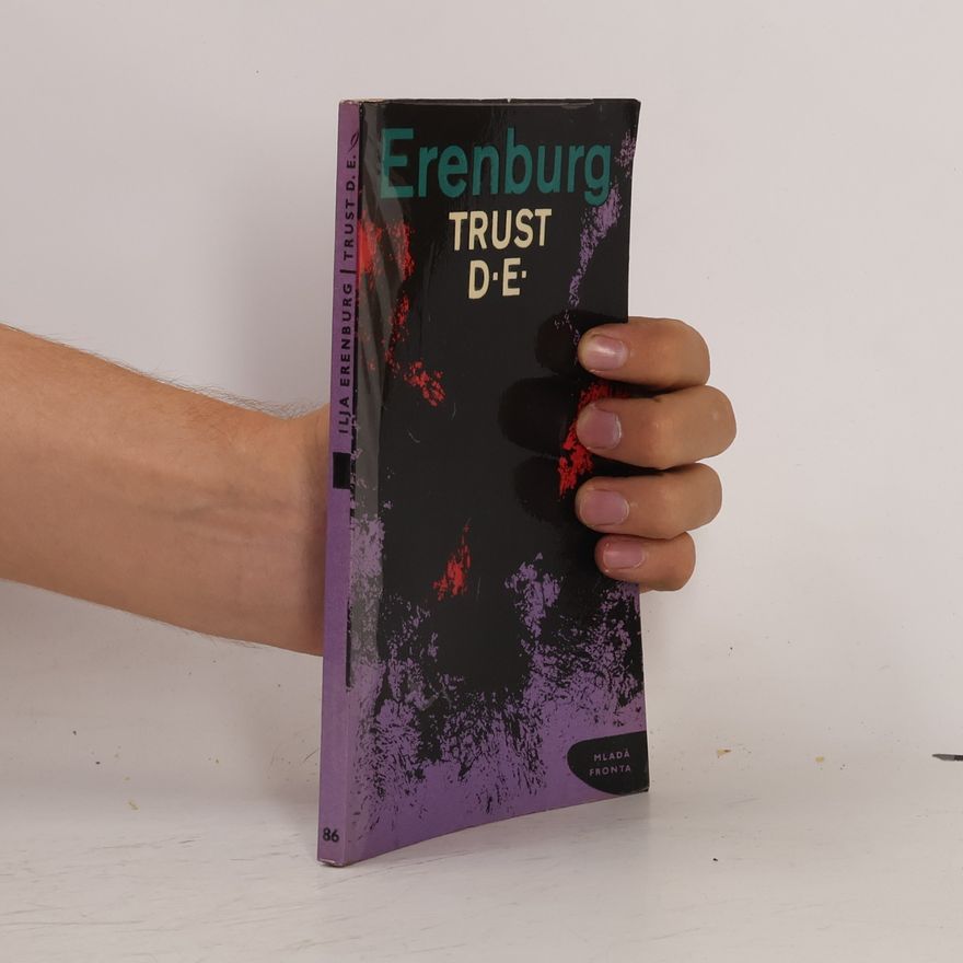 Il'ja Grigor'jevič Èrenburg Trust D. E.