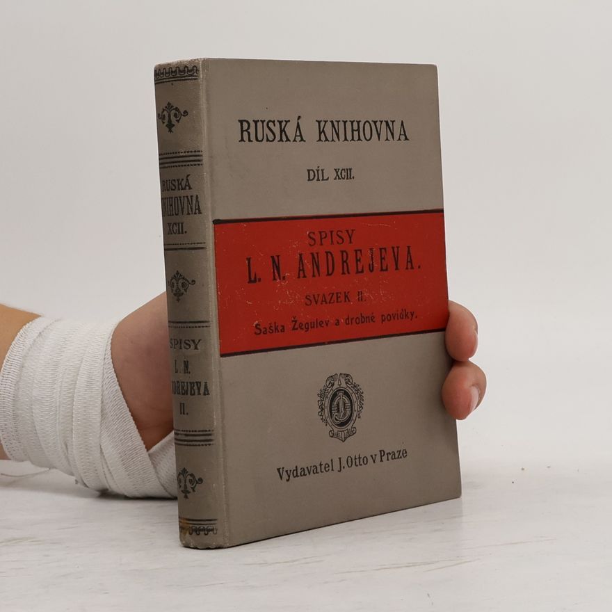 L.N. Andrejev Spisy L.N. Andrejeva II. Saška Žegulev