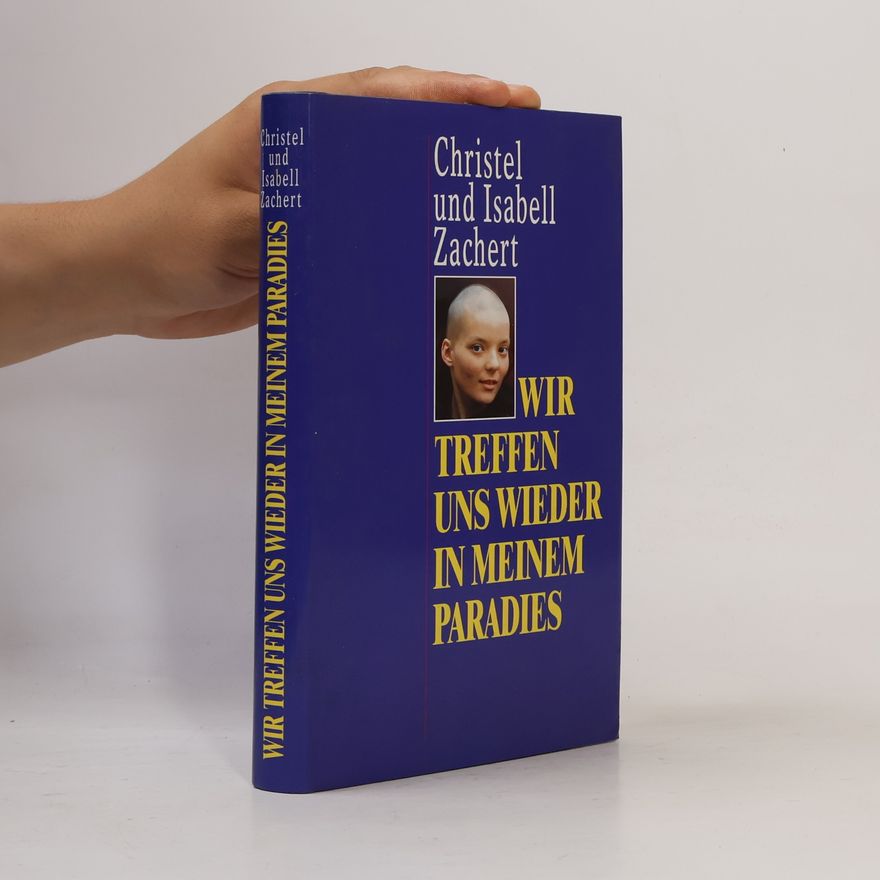 Christel Zachert Wir Treffen uns Wieder In Meinem Paradies