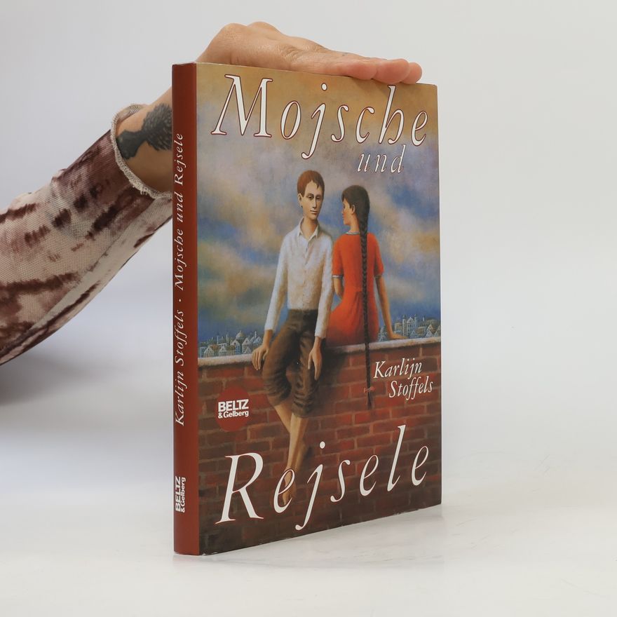 Karlijn Stoffels Mojsche und Rejsele