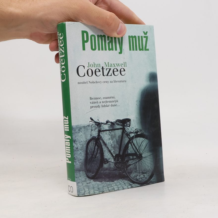 J. M. Coetzee Pomalý muž