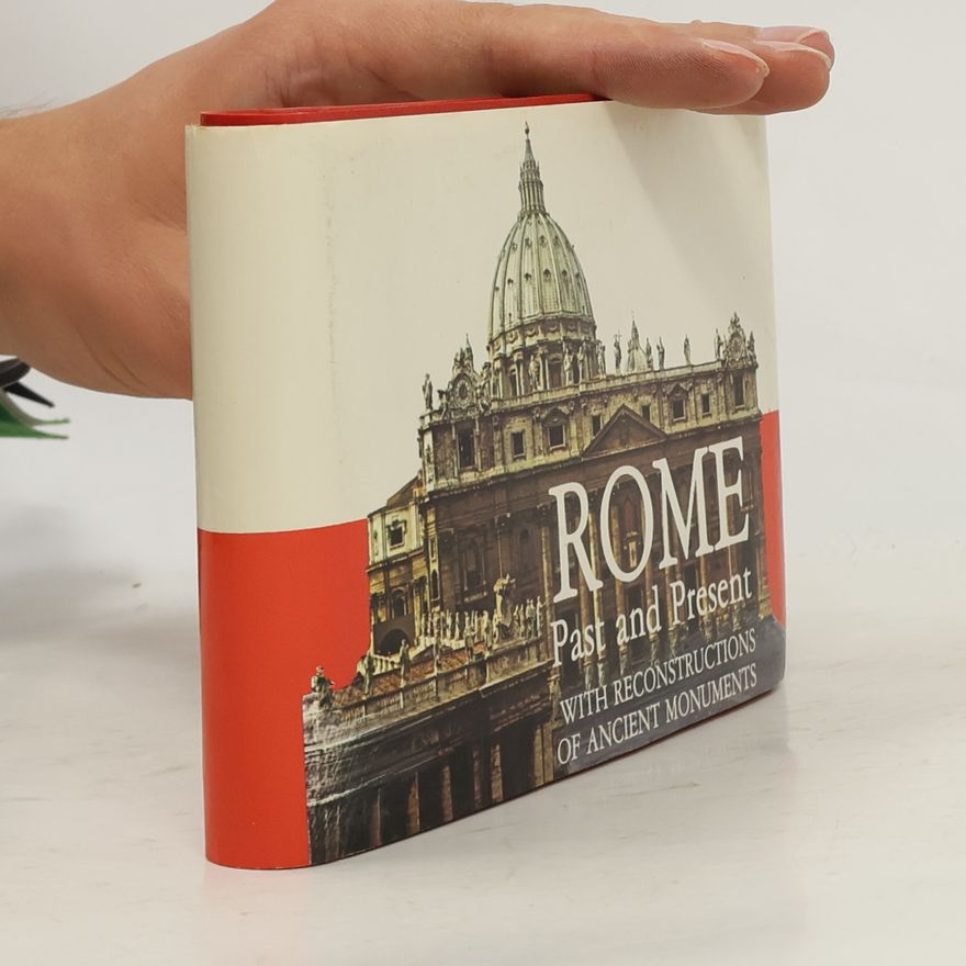 Auteurscollectief Rome. Past and Present