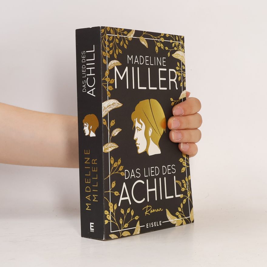 Madeline Miller Das Lied des Achill