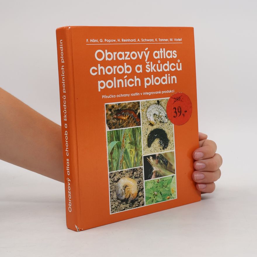 K. Tanner Obrazový atlas chorob a škůdců polních plodin