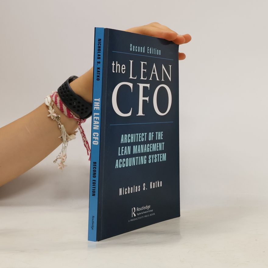 Nicholas S. Katko The Lean CFO