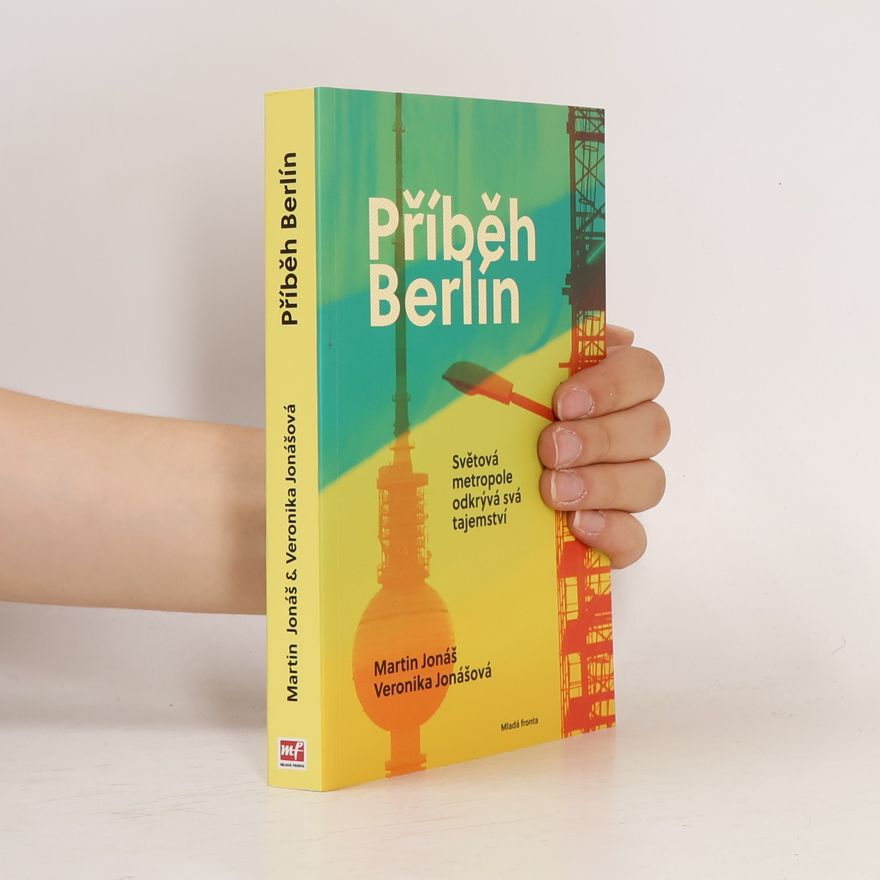Martin Jonáš Příběh Berlín