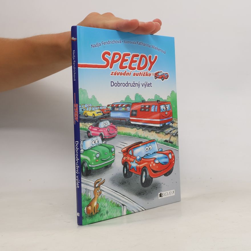 Nadja Fendrich Speedy, závodní autíčko. Dobrodružný výlet
