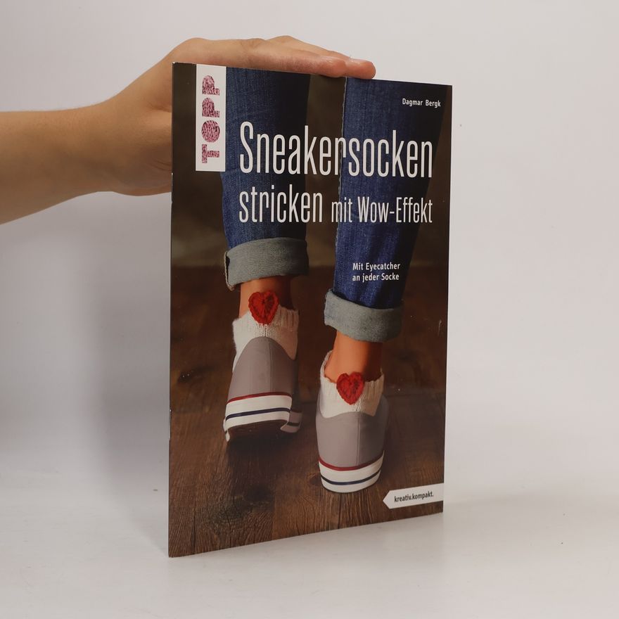 Dagmar Bergk Sneakersocken stricken mit Wow-Effekt (kreativ.kompakt.)