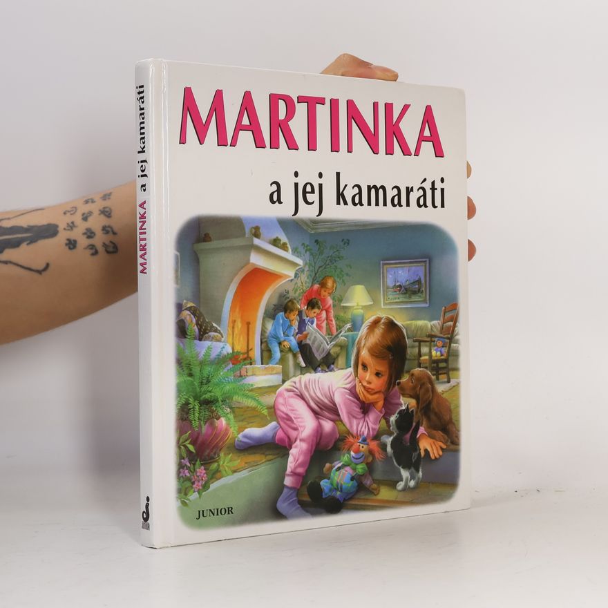 Gilbert Delahaye Martinka a jej kamaráti