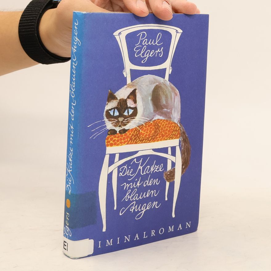 Paul Elgers Die Katzen mit en blauen Augen