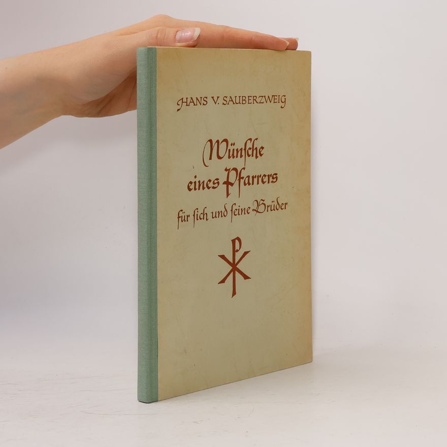 Hans V. Sauberzweig Wünsche eines Pfarrers