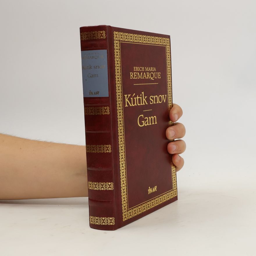 Erich Maria Remarque Kútik snov / Gam