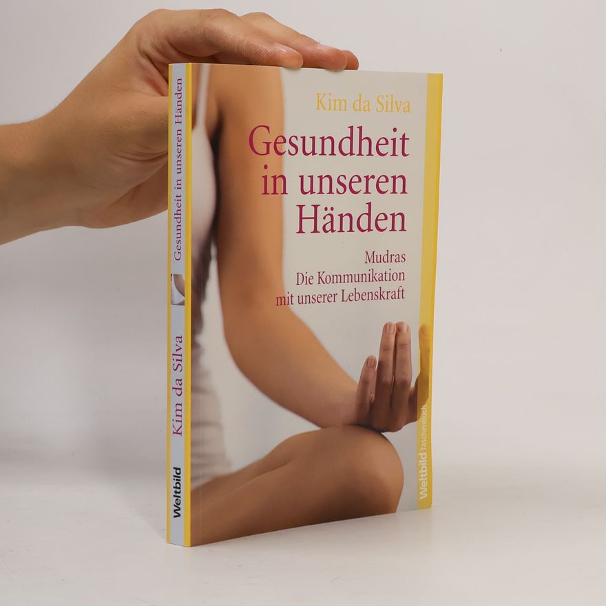 Kim da Silva Gesundheit in unseren Händen