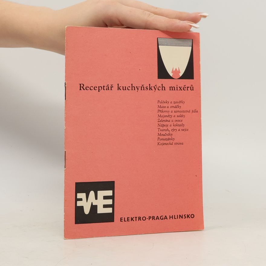 Autorenkollektiv Receptář kuchyňských mixérů