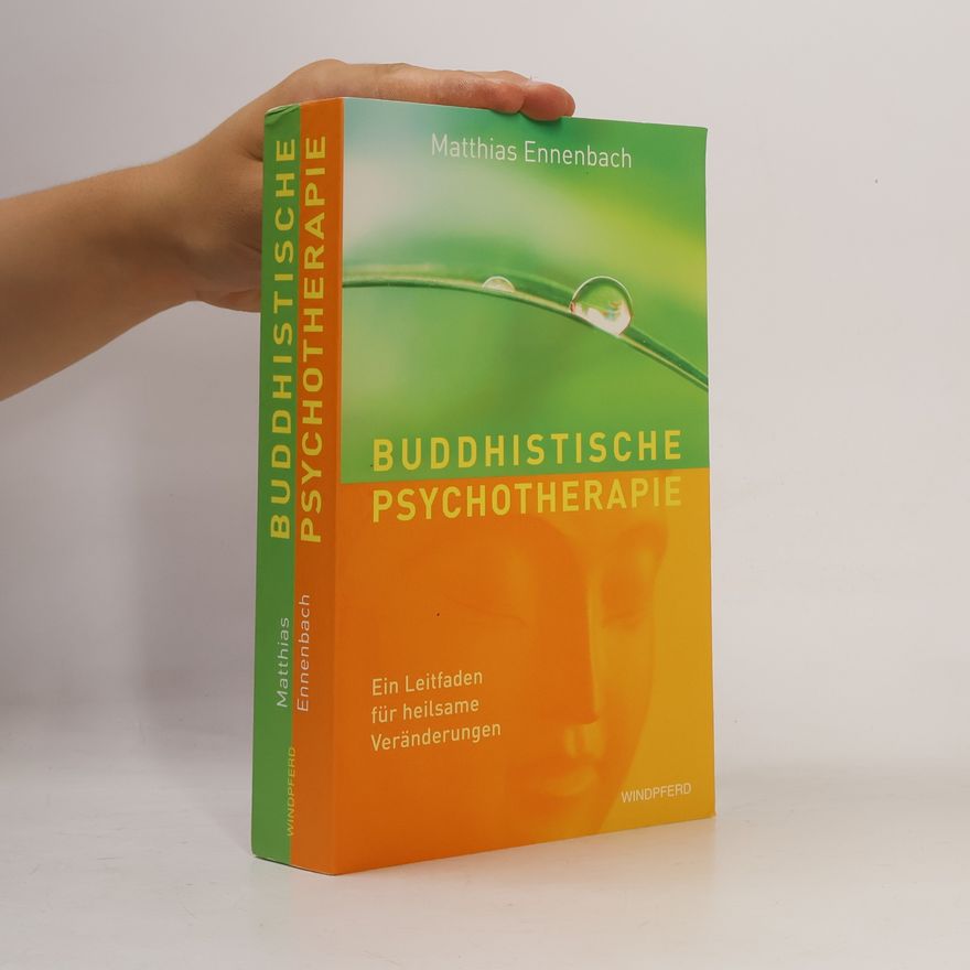 Matthias Ennenbach Buddhistische Psychotherapie
