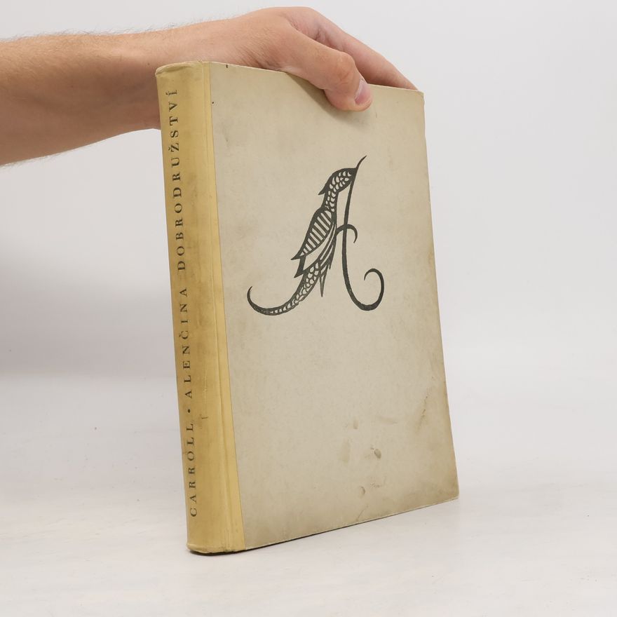 Lewis Carroll Alenčina dobrodružství v říši divů a za zrcadlem