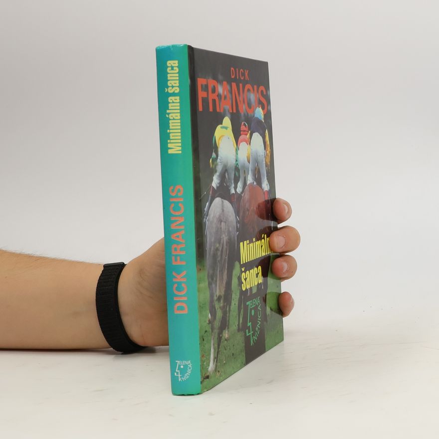 Dick Francis Minimálna šanca