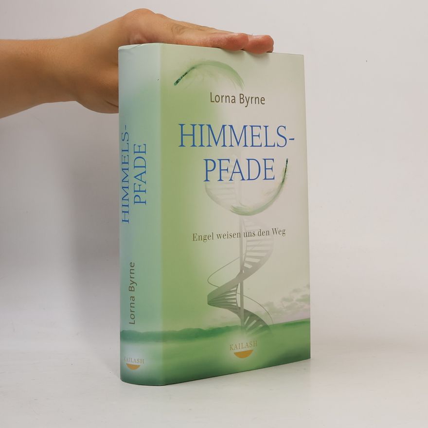 Lorna Byrne Himmelspfade