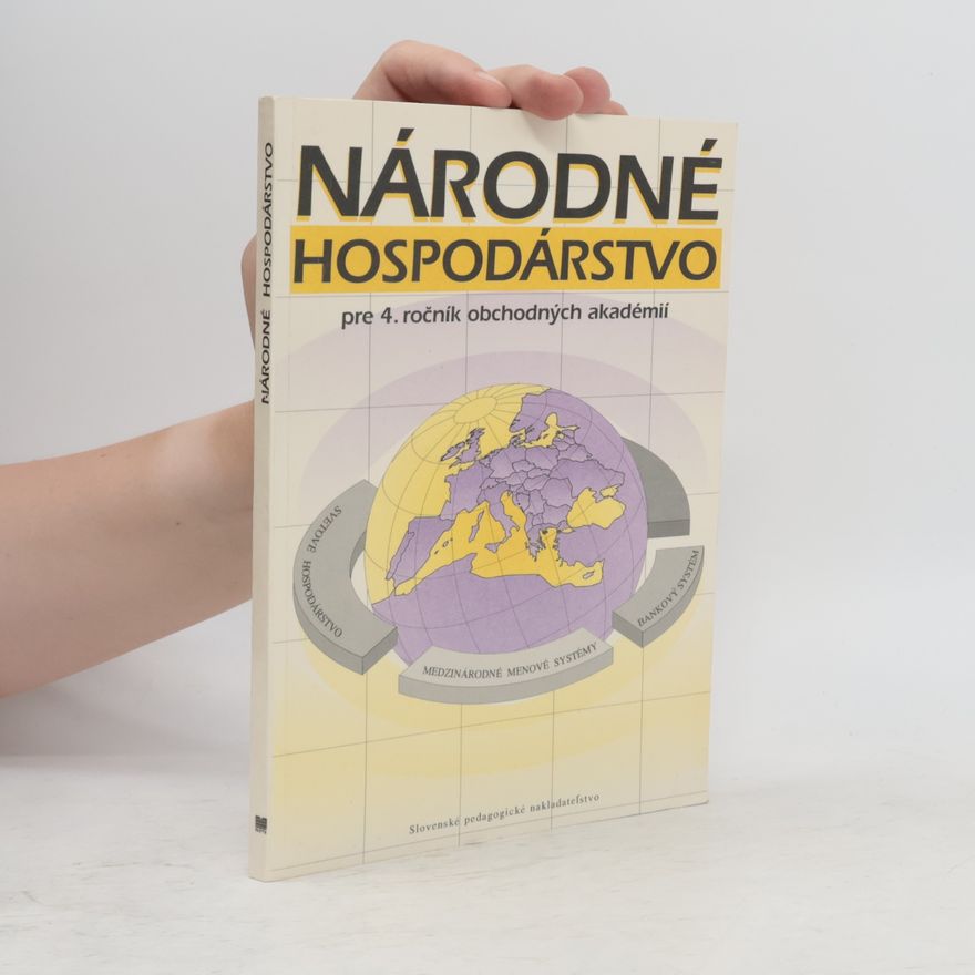 Autorenkollektiv Národné hospodárstvo pre 4. ročník obchodných akadémií