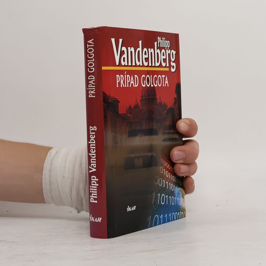 Philipp Vandenberg Prípad Golgota
