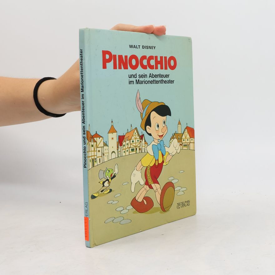Walt Disney Pinocchio und sein Abenteuer im Marionettentheater