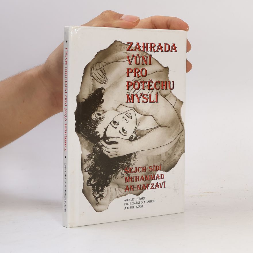 ʿUmar ibn Muḥammad Nafzāwī Zahrada vůní pro potěchu myslí